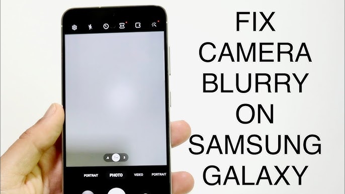 Samsung Camera Not Focusing? Repair Options for Clearer Photos
