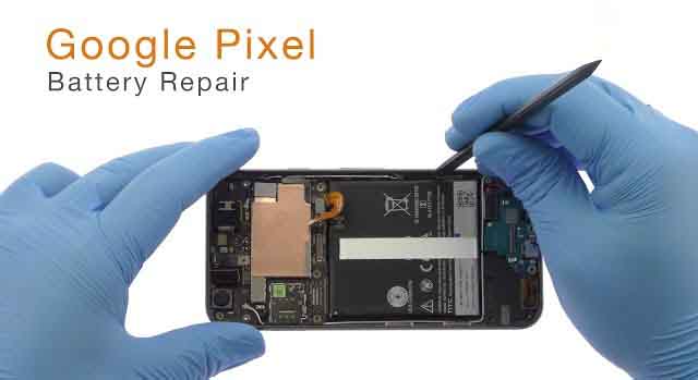 Google Pixel Battery Repair